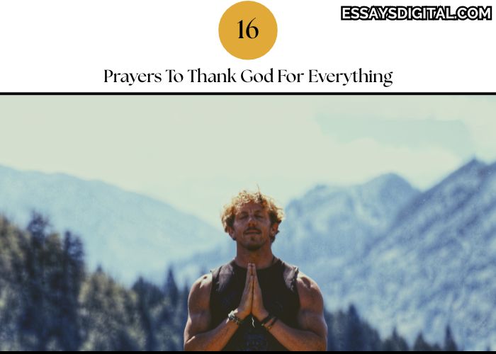 16 Prayers To Thank God For Everything