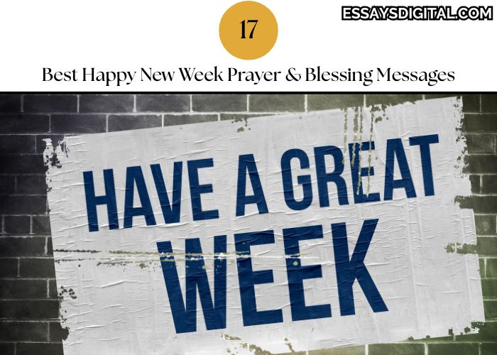17 Best Happy New Week Prayer & Blessing Messages