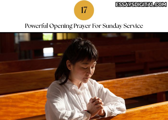 17 Powerful Opening Prayer For Sunday Service