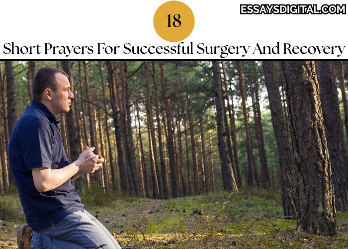 18 Short Prayers For Successful Surgery And Recovery
