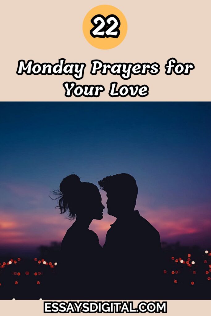 22 Monday Prayers for Your Love