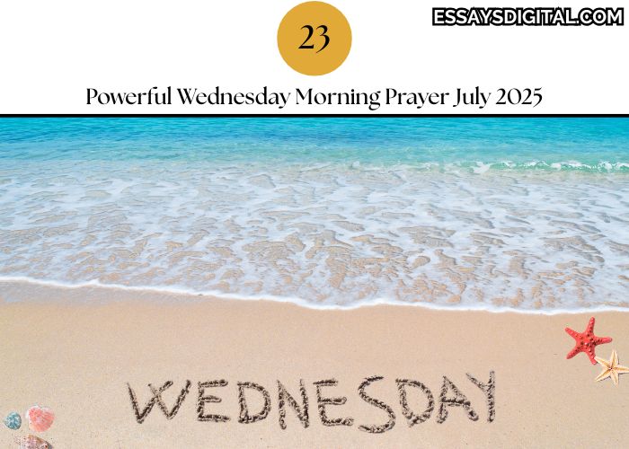 23 Powerful Wednesday Morning Prayer July 2025