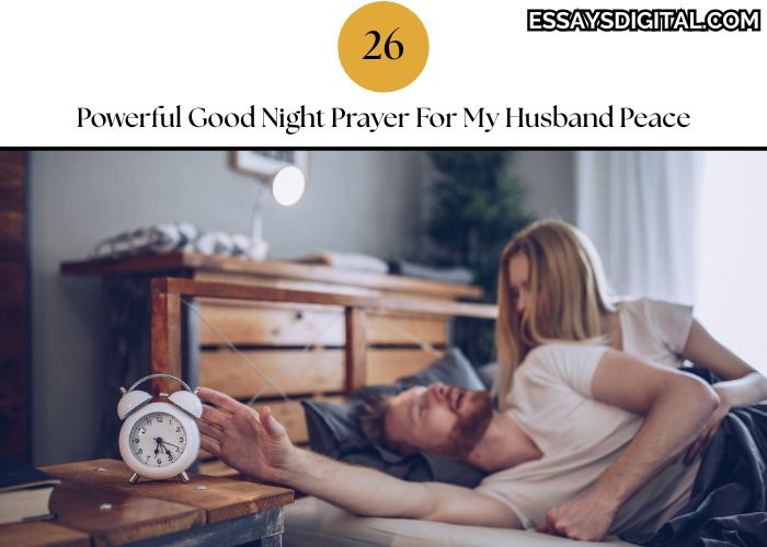 26 Powerful Good Night Prayer For My Husband Peace