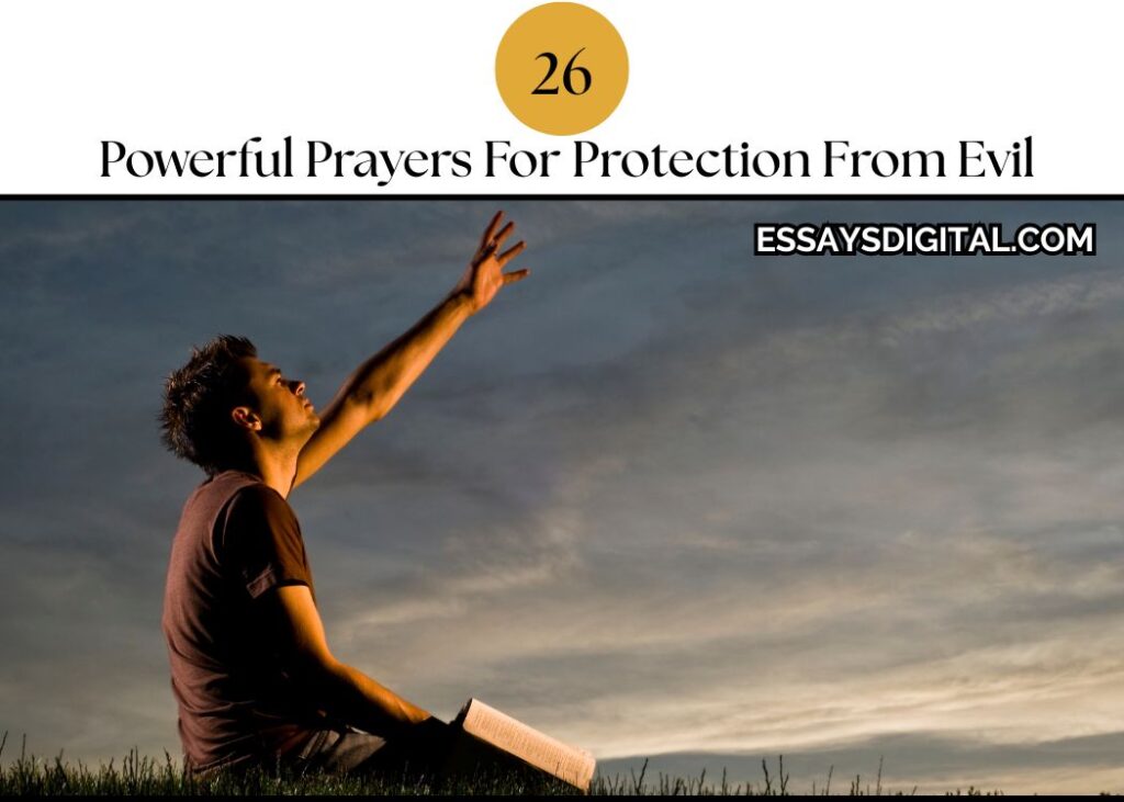 26 Powerful Prayers For Protection From Evil