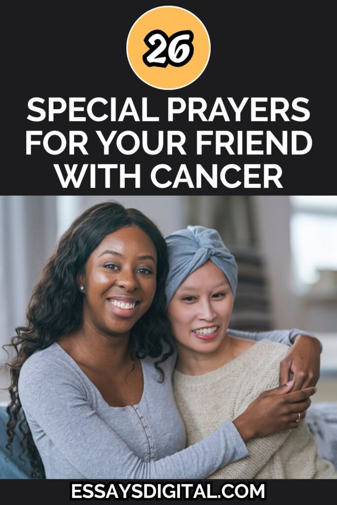 26 Special Prayers for Your Friend with Cancer