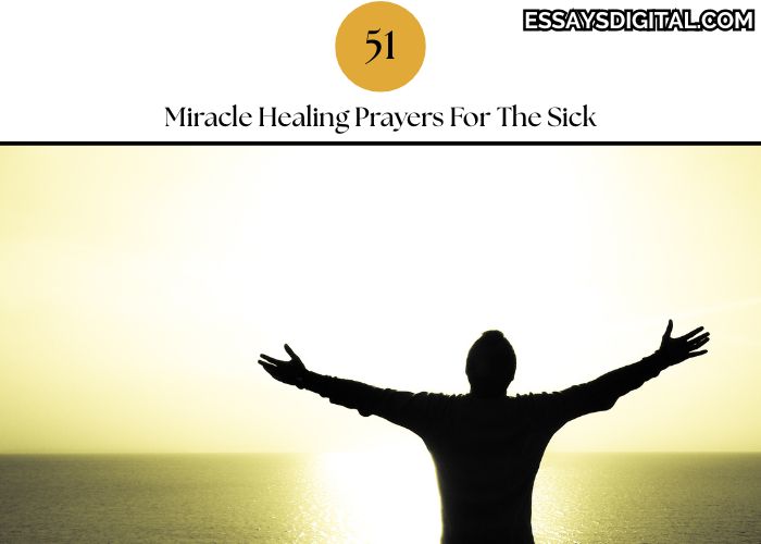 51 Miracle Healing Prayers For The Sick