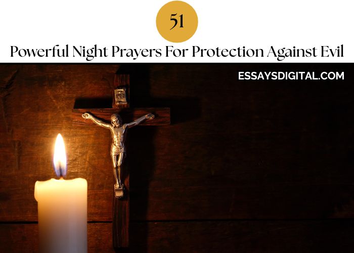 51 Powerful Night Prayers For Protection Against Evil