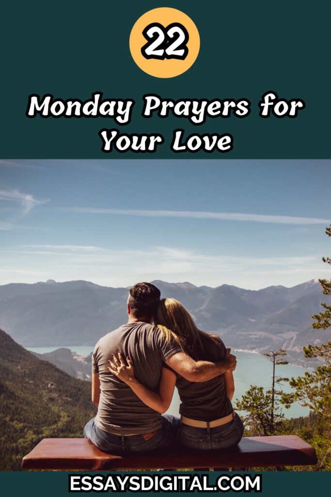 Monday Prayers for Your Love