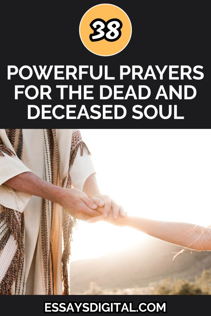 Powerful Prayers For The Dead And Deceased Soul