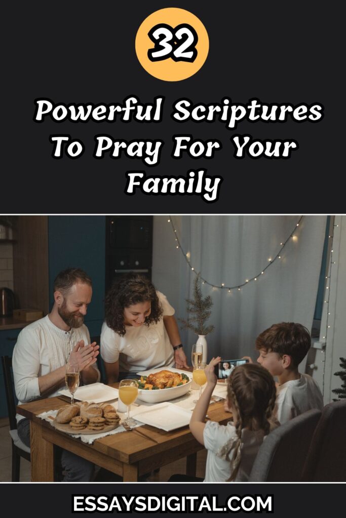 Scriptures To Pray For Your Family