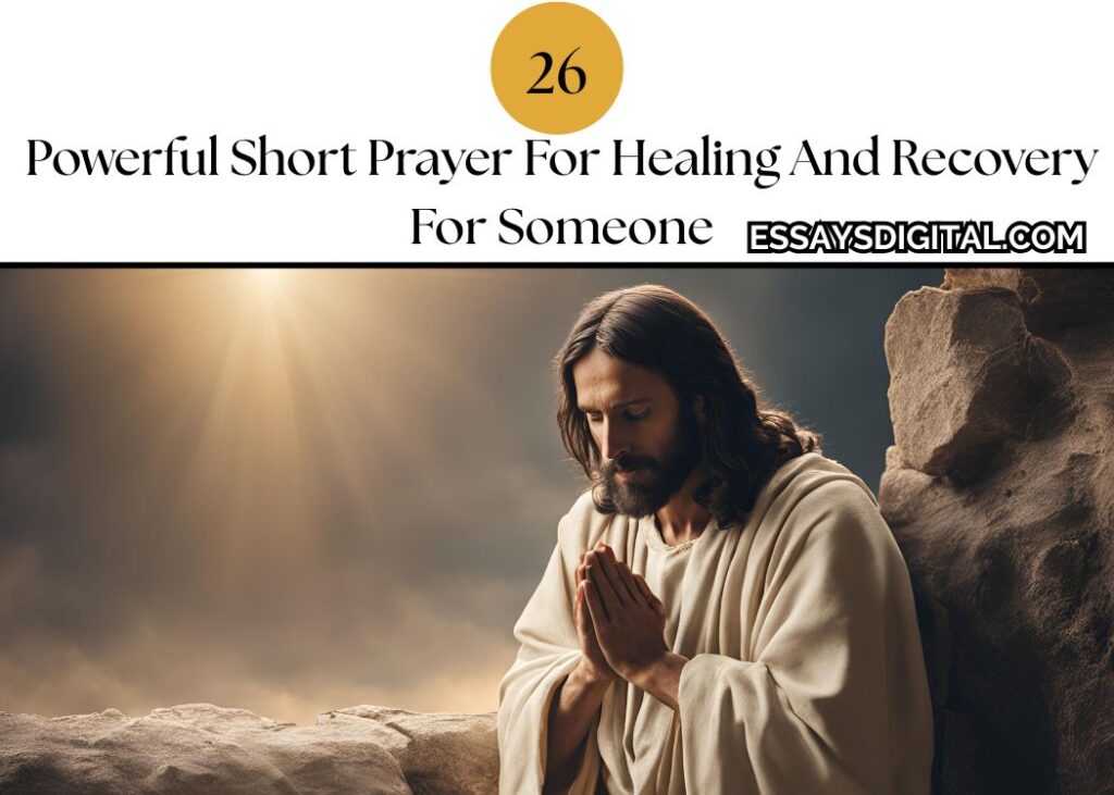 Powerful Short Prayer For Healing And Recovery For Someone