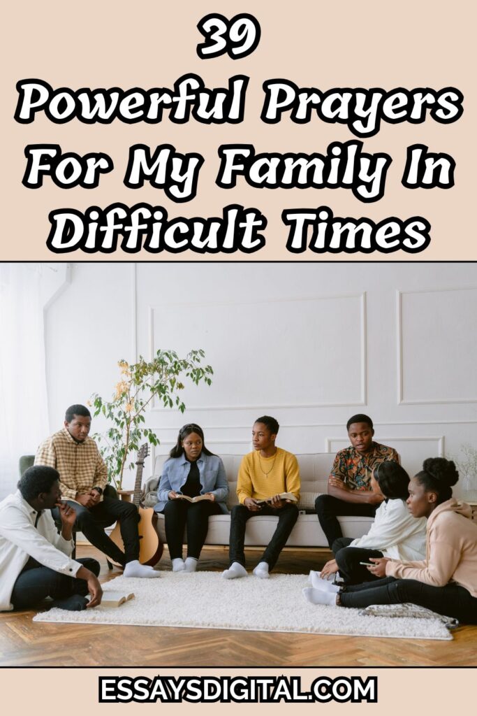 Prayers For My Family In Difficult Times