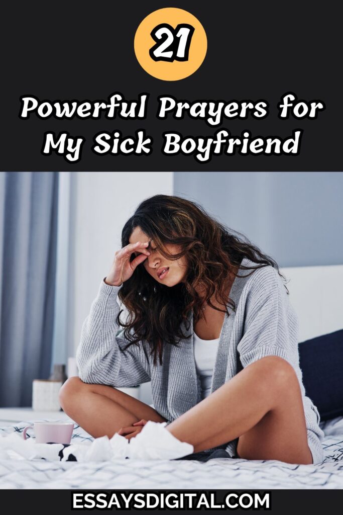 Prayers for My Sick Boyfriend
