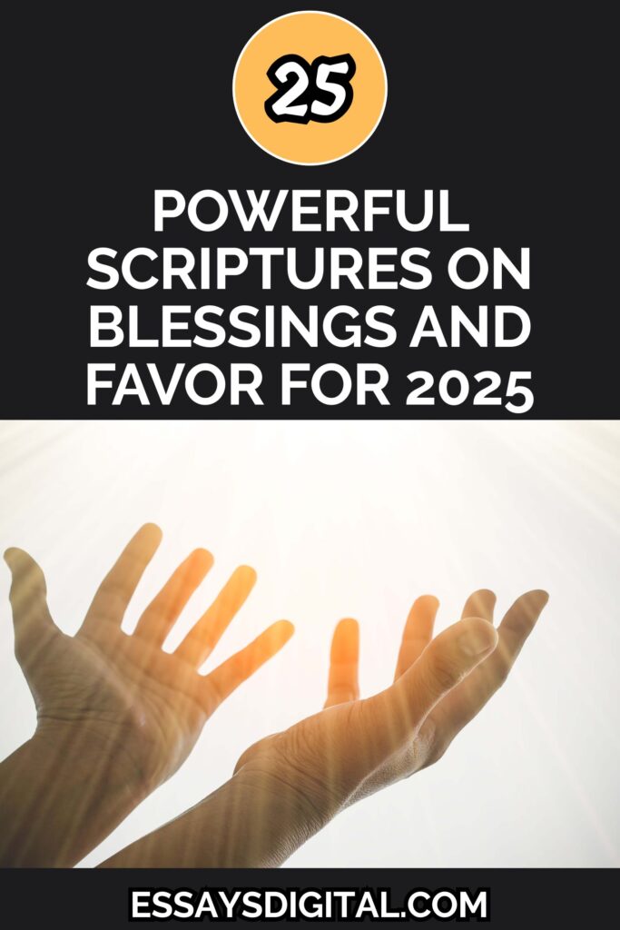 Scriptures On Blessings And Favor For 2025